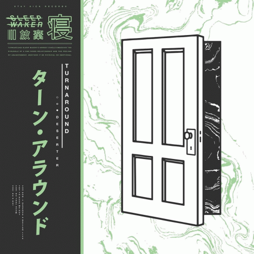 Sleep Waker : Turnaround